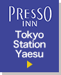 KEIO PRESSO INN Tokyo Station Yaes